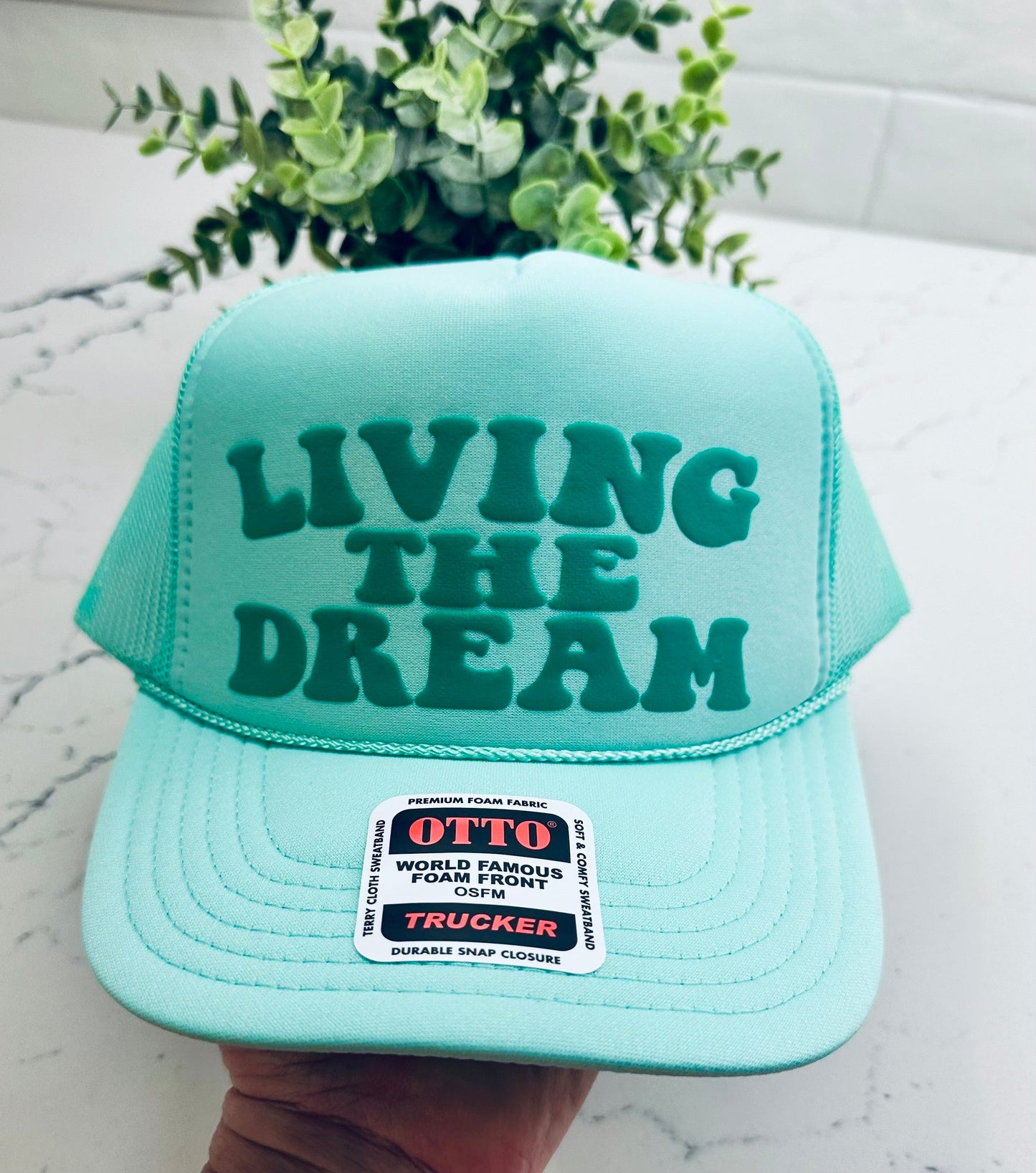 3D Puff Vinyl Living The Dream green Puff Vinyl on Seafoam Foam Trucker Hat