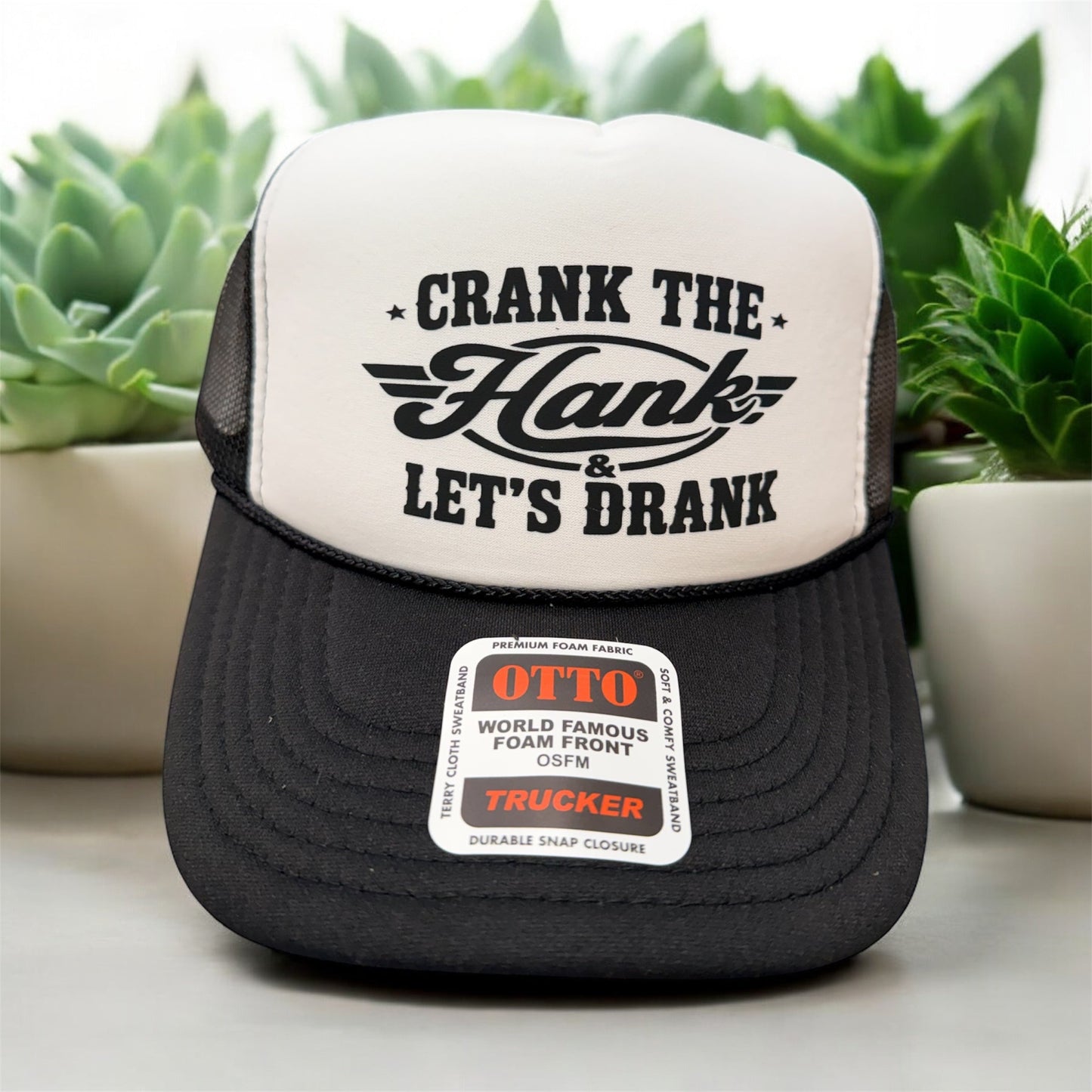 CRANK THE HANK - UNISEX BLACK AND WHITE Trucker Hat