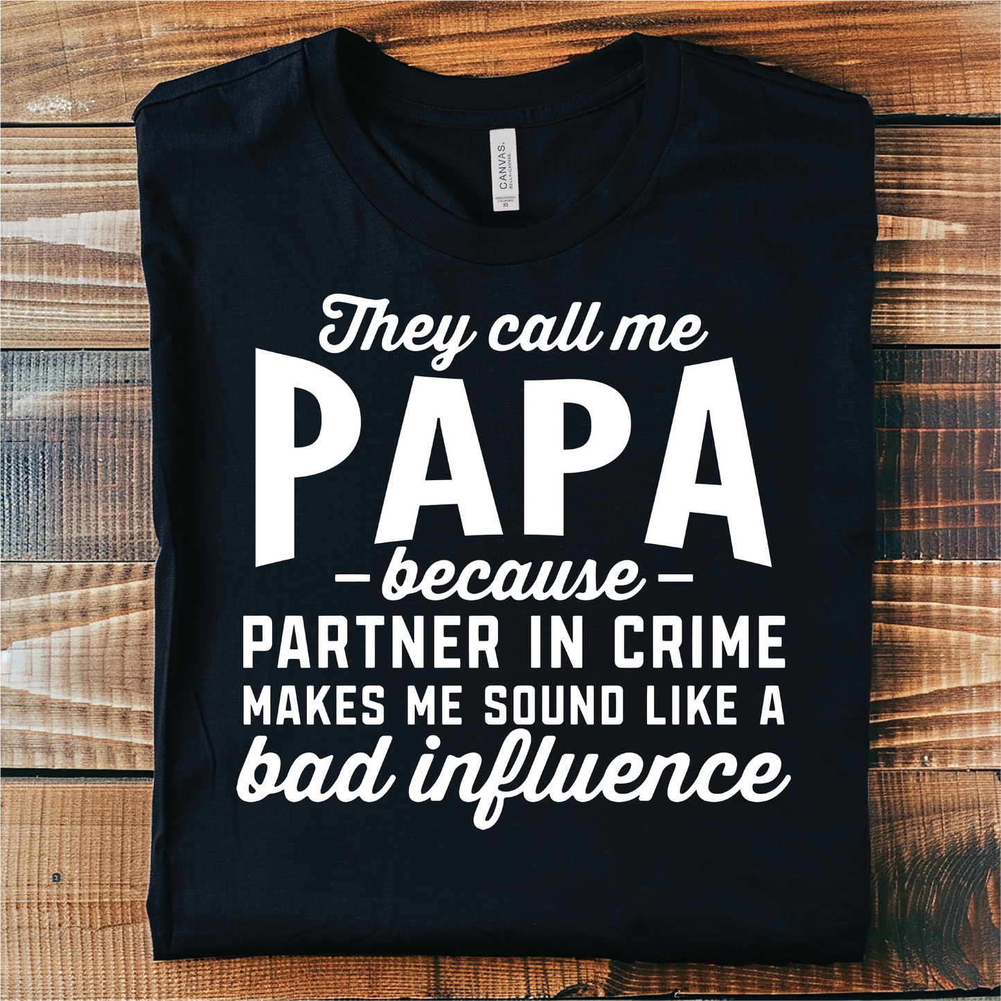Papa Because Partner in Crime Father's Day Graphic Tee