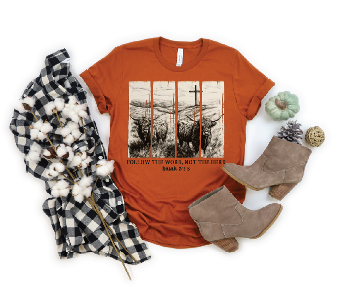 Follow the Word Not The Herd- Fall Graphic T-Shirt