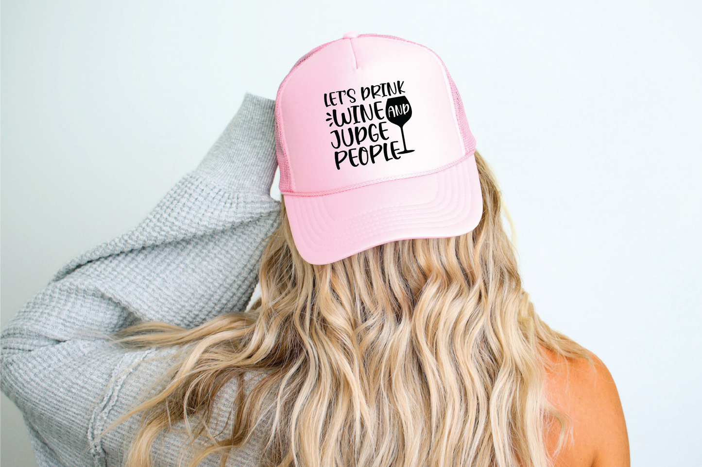 Let's Drink Wine DTF Printed Pink Trucker Hat