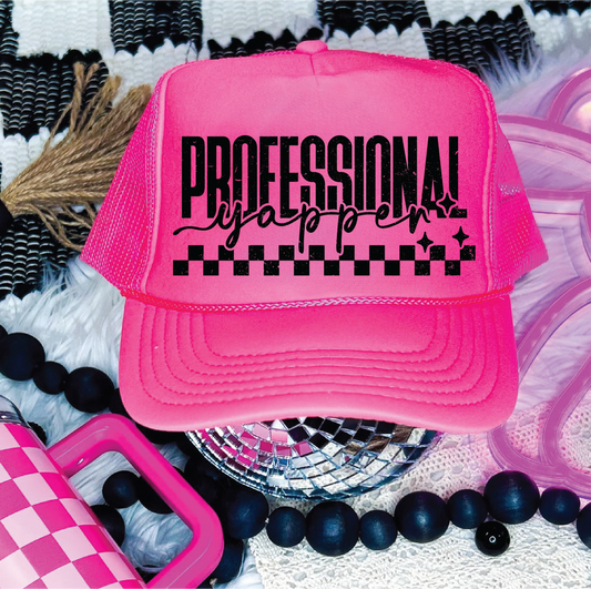 Professional Yapper DTF Printed Neon Pink Trucker Hat