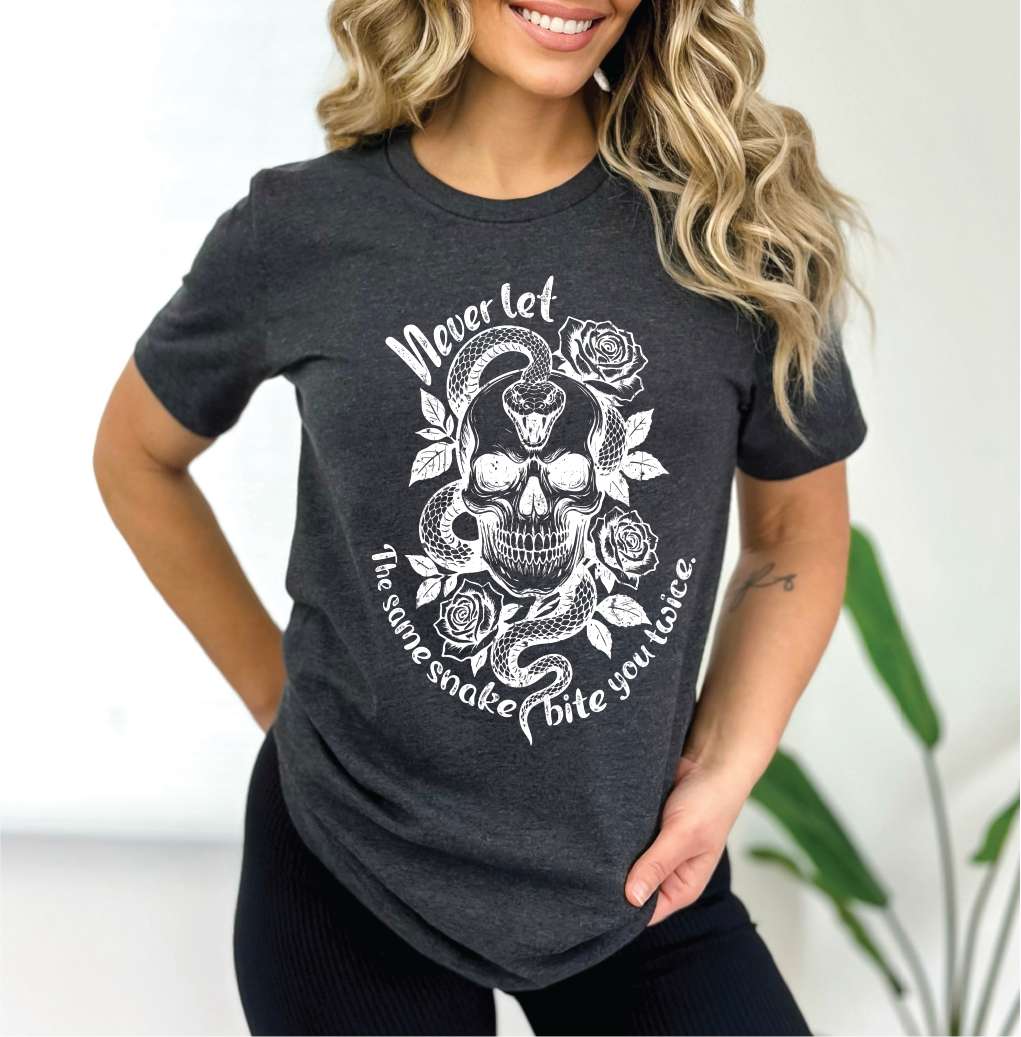 Never Let The Same Snake- Graphic T-Shirt