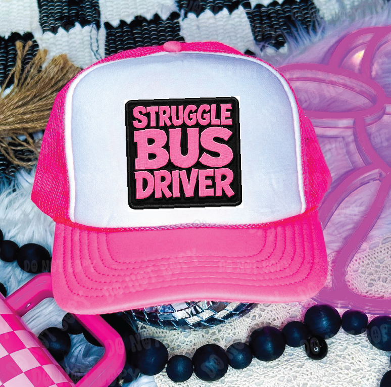 Struggle Bus Driver DTF Printed - UNISEX Neon Pink and White Trucker Hat
