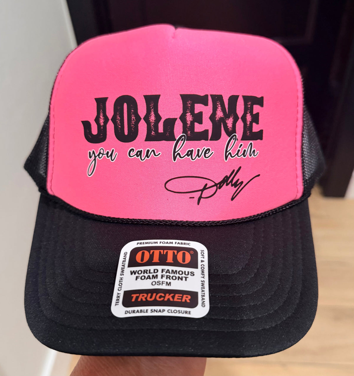 Jolene you can have him -  DTF Printed - UNISEX Neon Pink and Black Trucker Hat