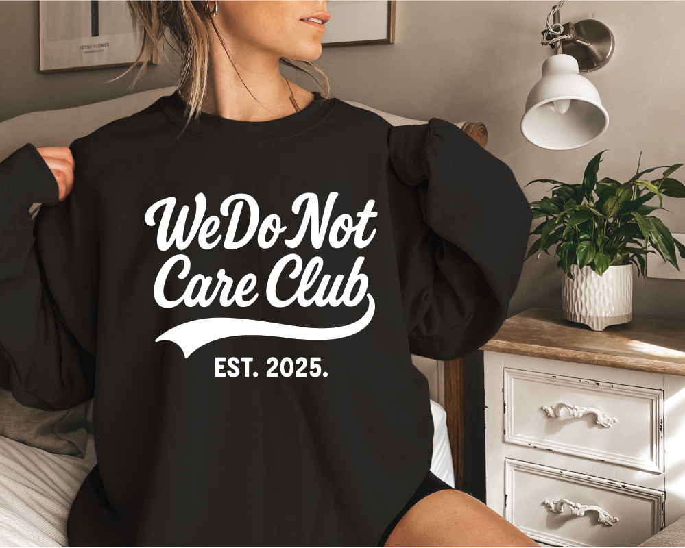 WE DO NOT CARE CLUB