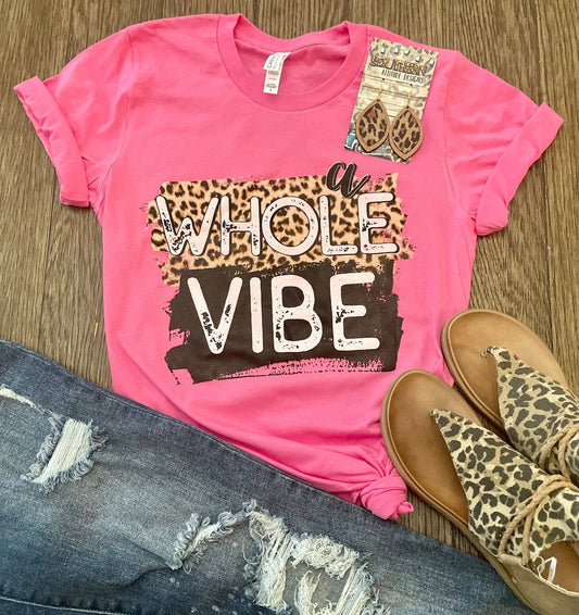 A Whole Vibe - Southern Belles & Company Boutique