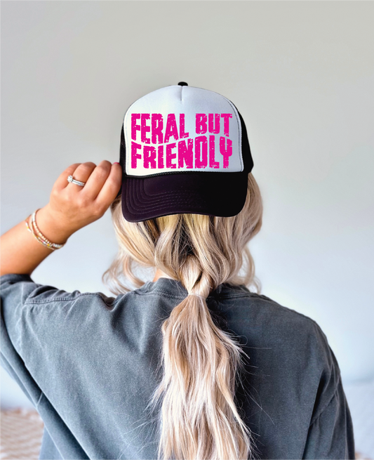 Friendly But Feral DTF Printed Black and White Trucker Hat