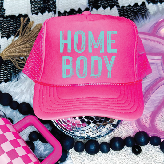 Homebody DTF Printed Neon Pink Trucker Hat