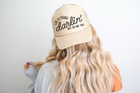 Life is Tough DTF Printed Tan Trucker Hat
