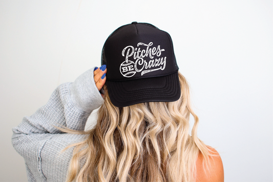 Pitches Be Crazy DTF Printed Black Trucker Hat