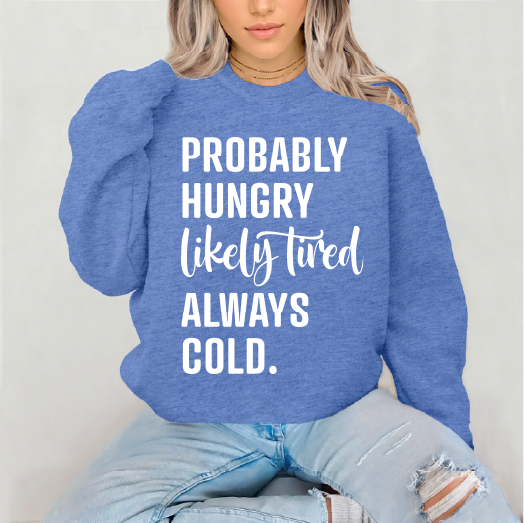 PROBABLY HUNGRY - UNISEX GRAPHIC ON Heather Sport Royal