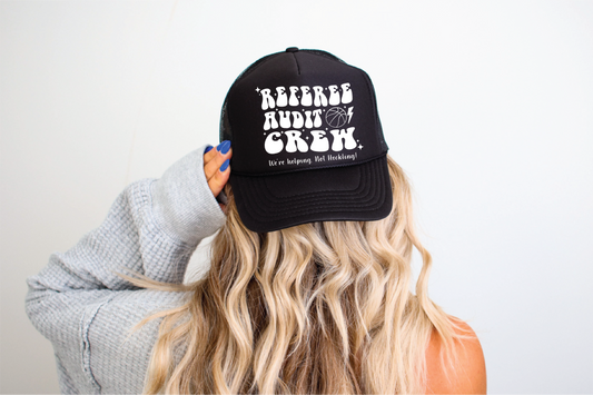 Referee Audit Crew DTF Printed Black Foam Trucker Hat
