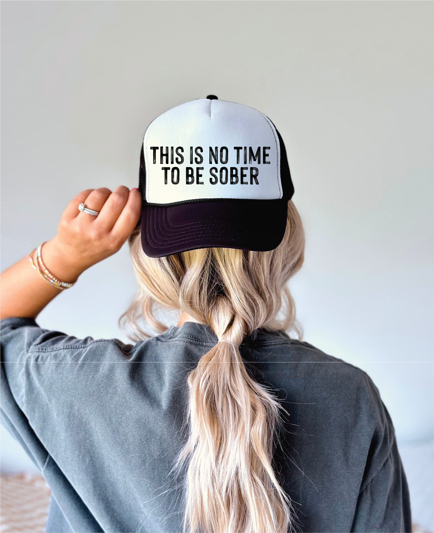This Is No Time To Be Sober DTF Printed Black and White Trucker Hat